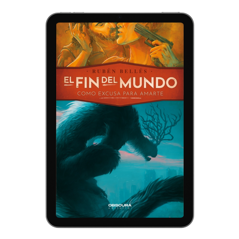 El fin del mundo como excusa para amarte - EBOOK