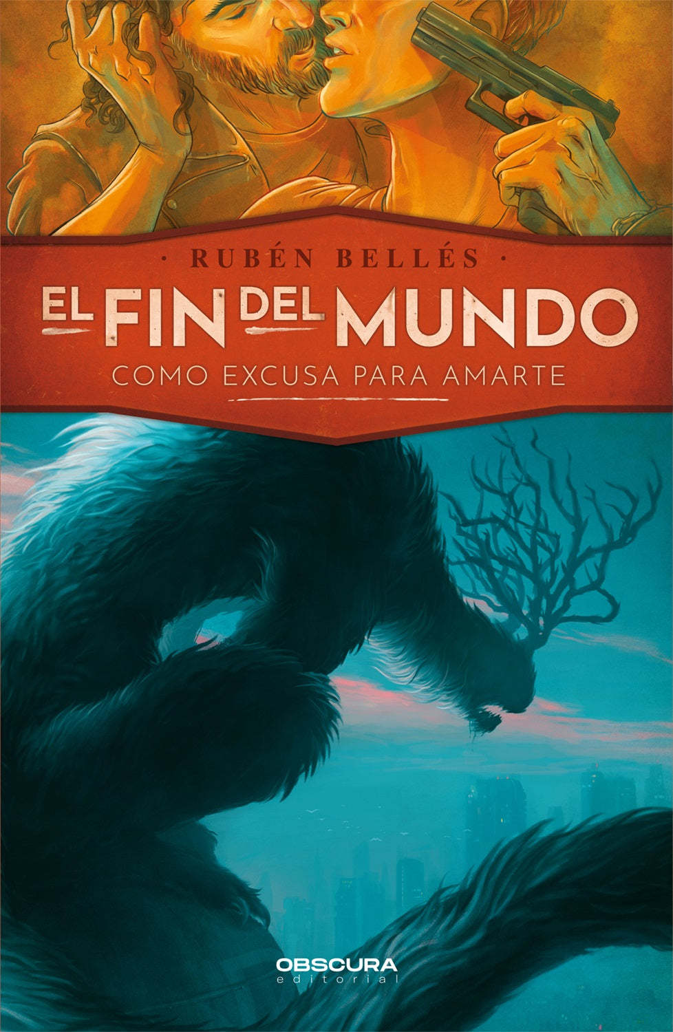 El fin del mundo como excusa para amarte
