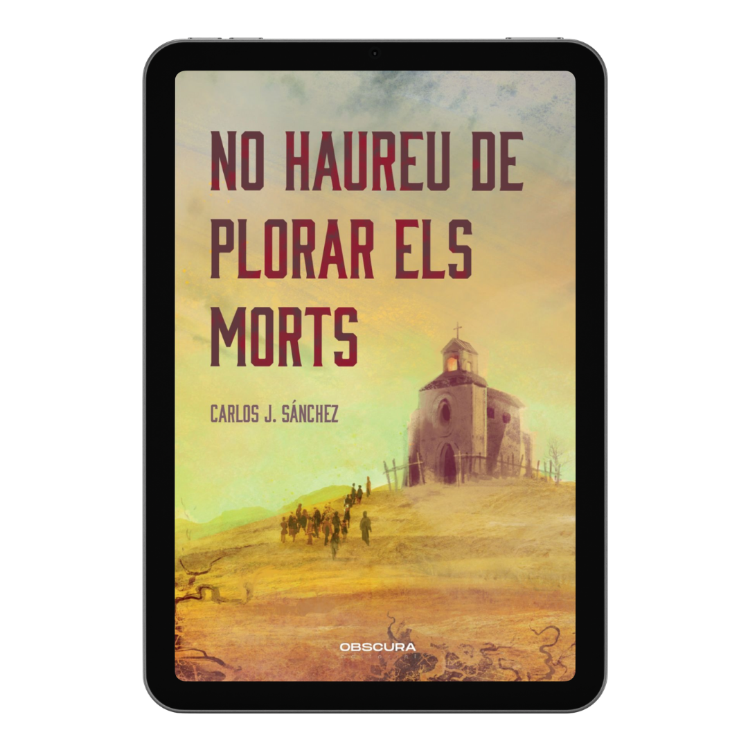 No haureu de plorar els morts - EBOOK