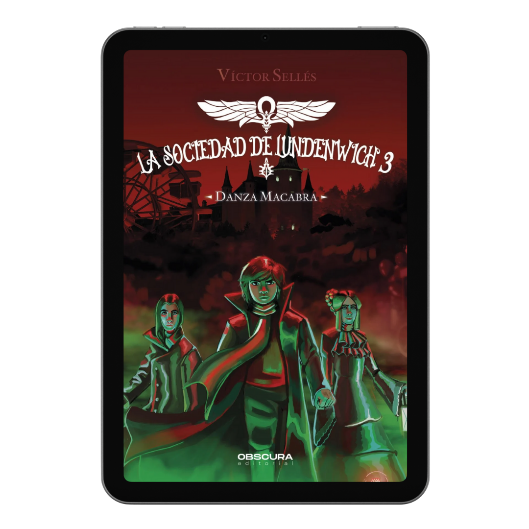 Danza macabra (La Sociedad de Lundenwich 3) - EBOOK