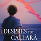 Després tot callarà