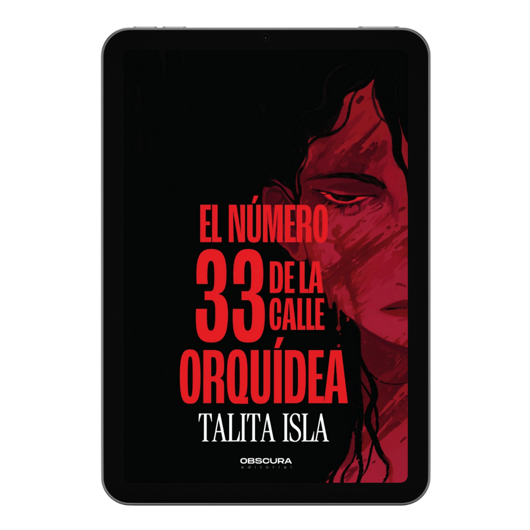 El número 33 de la calle Orquídea - EBOOK
